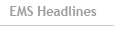 EMS Headlines